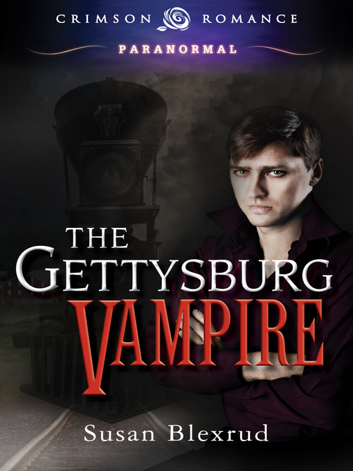 Title details for The Gettysburg Vampire by Susan Blexrud - Available